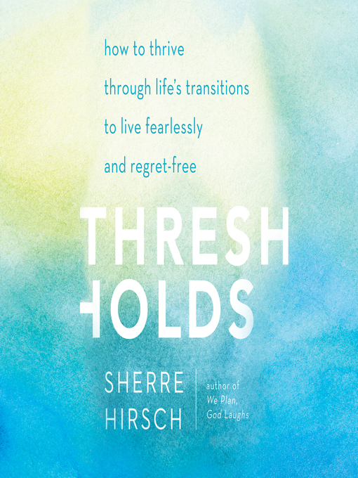 Title details for Thresholds by Sherre Hirsch - Available